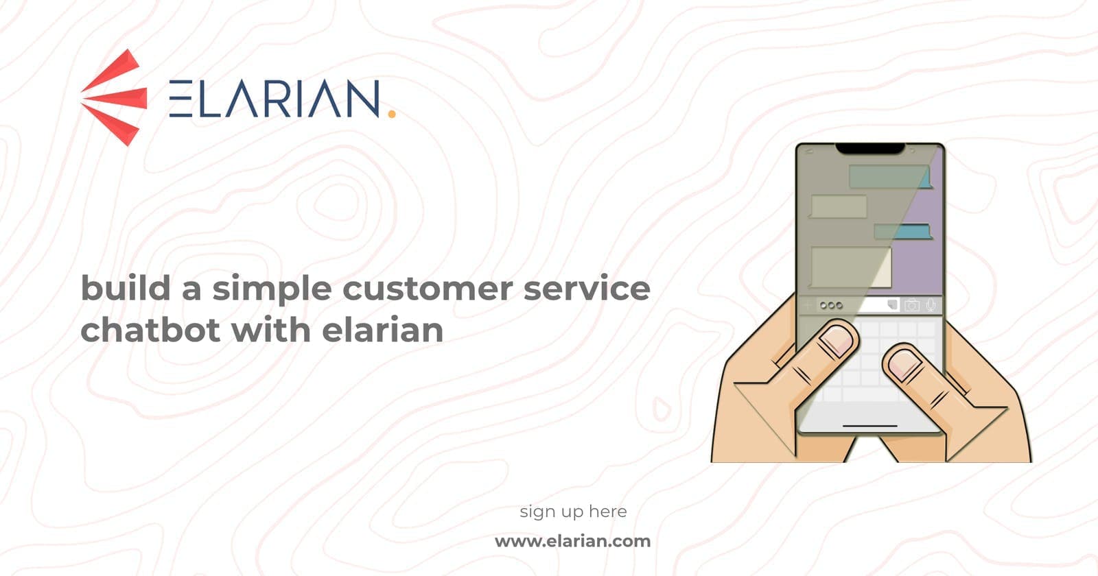 Build a Simple Customer Service Chatbot with Elarian [Ep 1]